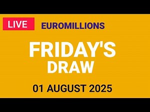 National Lottery Euromillions Draw Live results from Friday 1 August 2025 | Euro Millions