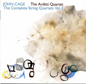John Cage - The Arditti Quartet - The Complete String Quartets, Vol. 2