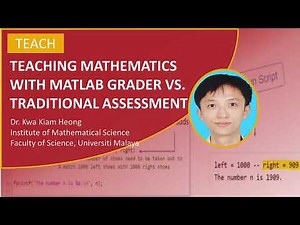 Teaching Mathematics with Traditional Assessment vs. MATLAB Grader