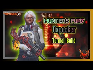 The Division 2 | "Hunters Turmoil" Build a finer way to run the Oxpecker‼️#thedivision