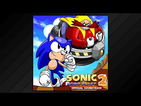 Sonic Robo Blast 2 Original Soundtrack (v2.2 • 2019)