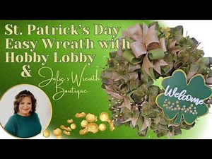 Easy Steps to Craft a Beautiful St. Patrick’s Day Wreath at Home | St. Patrick's Day Wreath Tutorial