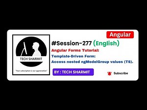 Template-Driven form - Access nested ngModelGroup value in component | Angular English (Session-277)