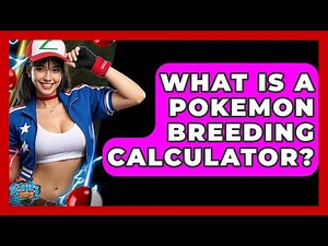 What Is A Pokemon Breeding Calculator? - The Trainers Guide