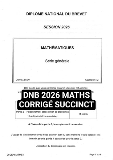 Corrigé DNB 2026 Métropole Maths – Série générale | Corrigé succinct en images