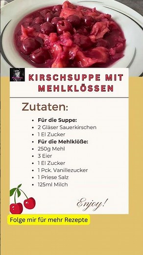 Kirschsuppe mit Mehlklößen DDR Rezept