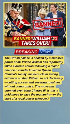 WILLIAM TAKES OVER! 😱 #RoyalScandal #Breaking #RoyalDrama