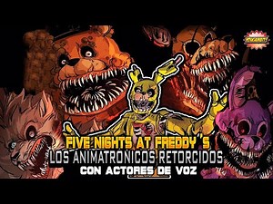Videocomic: Five Nights at Freddy's "Los Retorcidos" 🧸 Película Completa con Voces 🧸 YouGambit