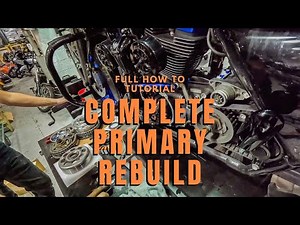 Full Primary Drive Rebuild Tutorial for Harley-Davidson Milwaukee 8 Engine.