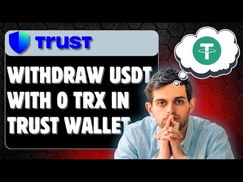 How to Withdraw USDT TRC20 With 0 TRX in Trust Wallet (No TRX Needed)