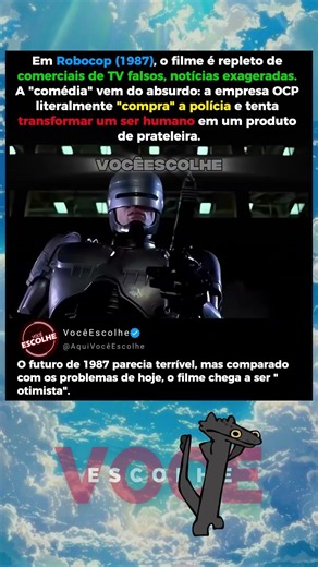 Em RoboCop (1987), existe uma sátira ácida que você só entende depois que vira adulto
