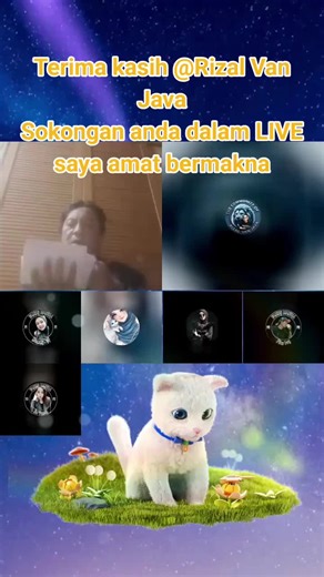 Rizal Van Java, terima kasih atas sokongan yang luar biasa dalam LIVE saya! Saya akan terus mencipta kandungan LIVE yang lebih baik! @Rizal Van Java mksi pakhji gift nya berkah sllu sukses sllu sihat sllu ya amiin 🤲🏻🥰#tiktoklive #livehighlights #livegift #thevancat #kucingvan