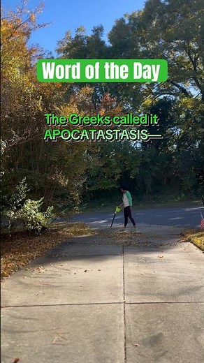 Level Up Your Vocabulary with Apocatastasis | Word of the Day