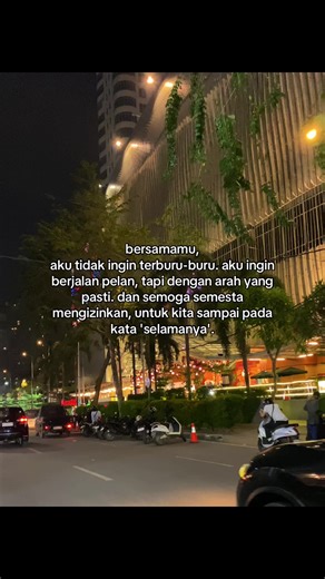 Bersamamu, Pelan Tapi Pasti Menuju Selamanya