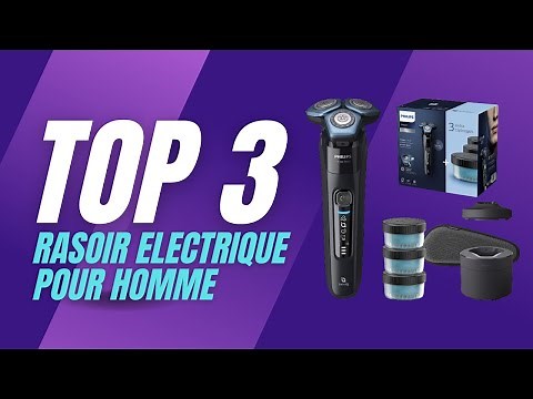 Top 3 Meilleur Rasoir Electrique pour Homme 2023 | Comparatif et Guide d'Achat ✅