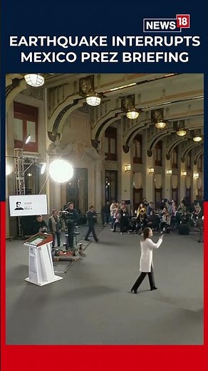 Earthquake Shakes Mexico: Tremors Interrupt President Sheinbaum’s Live Briefing | #Shorts | N18S