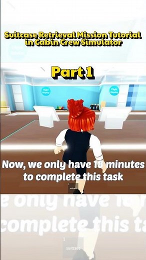 Part 1 Suitcase Retrieval Mission Tutorial in Cabin Crew Simulator #roblox #airport #robloxedit #fyp