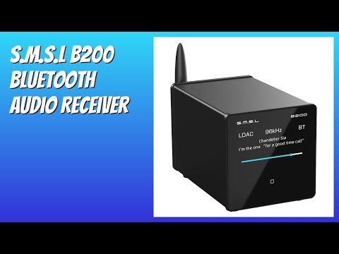 REVIEW (2026): S.M.S.L B200 Bluetooth Audio Receiver. Features