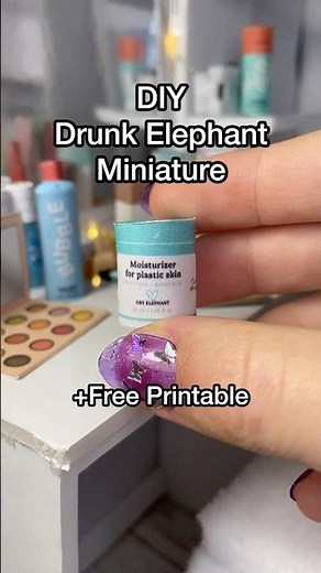 DIY Miniature Drunk Elephant tutorial + FREE Printables #diy #shorts
