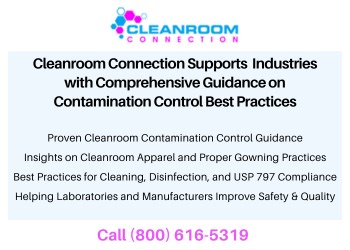 Cleanroom Connection Supports Texas Industries with Comprehensive Guidance on Contamination Control Best Practices
