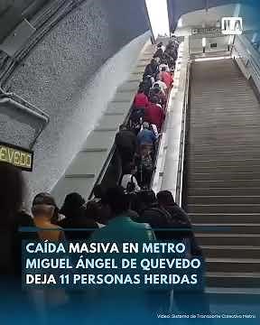 CAÍDA masiva METRO MIGUEL ÁNGEL DE QUEVEDO deja 11 PERSONAS HERIDAS