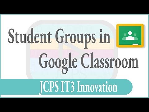 Student Groups in Google Classroom