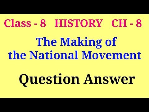 the making of the national movement class 8 question answer | class 8 history ch 8 question answer
