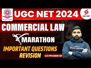 UGC NET Commercial Law Marathon | UGC NET Law Mega Marathon | UGC NET Law Classes | Karan Sir