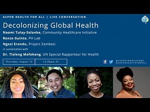 Decolonizing Global Health