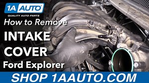 How to Remove Intake Cover 2011-19 Ford Explorer