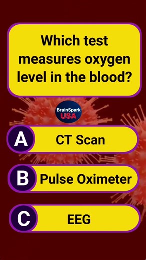 Which test measures oxygen level in the blood #medicalfacts #sciencefacts #healthfacts #quiztime