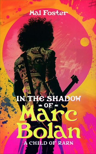 Are you ready to boogie? 'In the Shadow of Marc Bolan' is available in paperback, hardcover and Kindle formats at https://amazon.co.uk/dp/B0D93LK74D #marcbolan #trex ⭐️⭐️⭐️⭐️⭐️ | Mal Foster - Author | Facebook