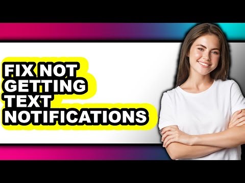 How to Fix Not Getting Text Notifications - Step by Step