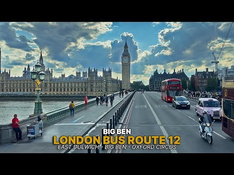 Virtual London Bus Ride: East Dulwich to Oxford Circus via Westminster Bridge Route aboard Bus 12 🚌