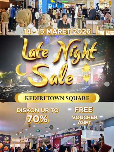 🌙✨Ketos lagi ada Late Night Sale! 🌙✨ Belanja makin puas karena Ketos bisa nemein kamu sampe jam 11 malam DISKON sampai 70% 🔥 Dan kamu bisa dapetin FREE Gift / Voucher, cukup dengan bawa struk belanja kamu di Customer Service 🎁 📅 14 – 15 Maret 2026 📍 di Kediri Town Square Jangan kaget kalau mallnya serame ini… karena promonya lagi gede-gedean! 😉 Tag temen belanjamu 👇 #KediriTownSquare #LateNightSale #PromoMall #DiskonKediri #BelanjaHemat #SaleUpTo70 #KediriHits