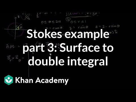 Stokes example part 3: Surface to double integral | Multivariable Calculus | Khan Academy