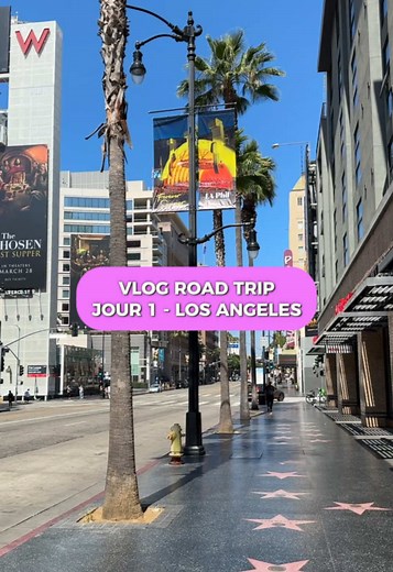 Road trip dans l’Ouest américain : Jour 1 à Los Angeles