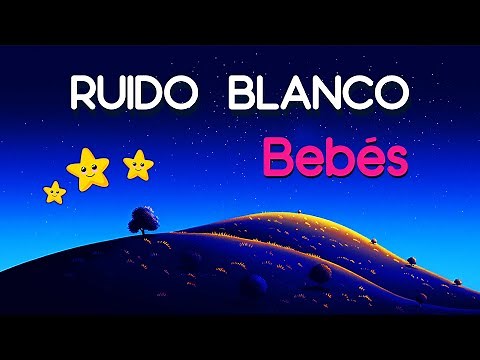 Ruido Blanco Bebés 👶 Sonido Blanco para Dormir Bebés 👶 Sonido Blanco Bebés 👶 #3