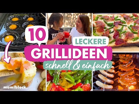 BBQ Time ☀️| 10 neue einfach leckere Grillideen für den Alltag | mamiblock