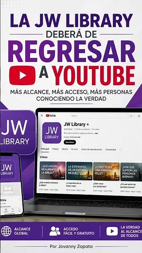 Titular : La JW Library Deberá De Regresar A La Plataforma De Youtube by Jovanny Zapata #Testimonio