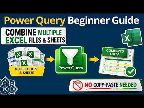 Stop Copy-Pasting! Combine Multiple Excel Files & Sheets Automatically (Power Query)