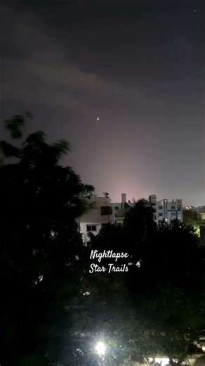 #nightlapse #Sunrise