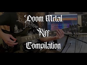 Doom Metal Riff Compilation