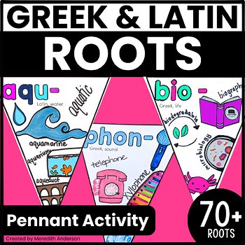 Greek and Latin Roots 4th Grade 5th Activity Morphology Vocabulary ELA Test Prep
