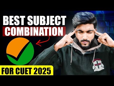 the PERFECT subject COMBINATION in CUET 2025 for ARTS students | Complete tutorial