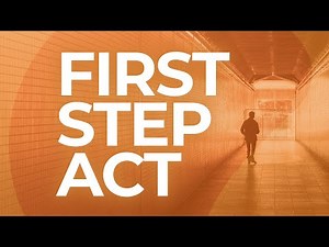 Understanding The First Step Act and Compassionate Release | Federal Attorney Explains