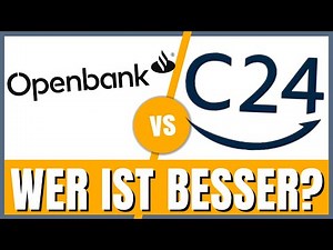C24 vs Openbank Girokonto (Vergleich 2025) Welches ist besser?