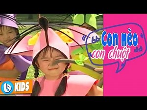 Liên khúc Con Mèo Con Chuột - Nhạc Thiếu Nhi Vui Nhộn Hay Nhất