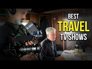 Top 5 Best Travel TV Shows