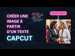 Comment créer une image à partir d'un texte sur CapCut